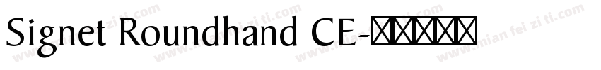 Signet Roundhand CE字体转换